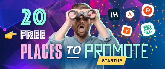 33 free places to promote startup